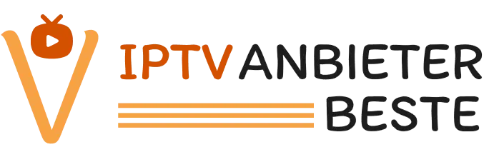 IPTV Anbieter Beste 